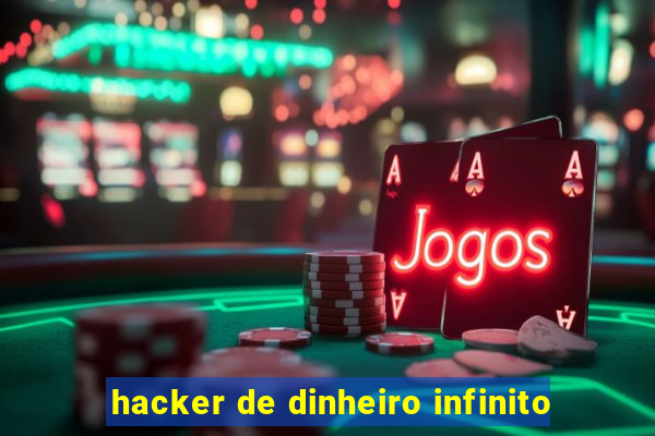 hacker de dinheiro infinito